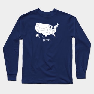 Perfect America Long Sleeve T-Shirt